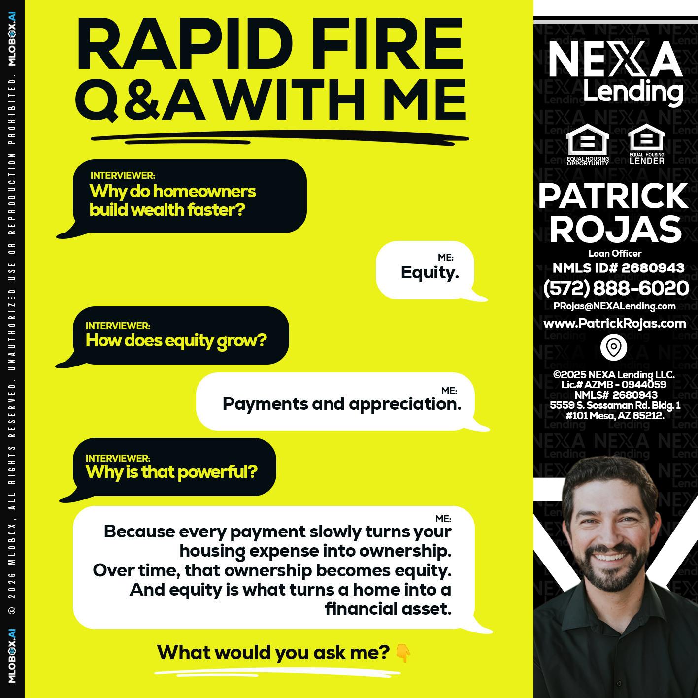 RAPID FIRE Q&A - Patrick Rojas -Loan Officer