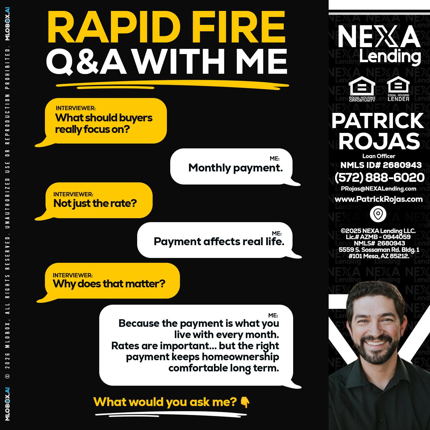 RAPID FIRE Q&A - Patrick Rojas -Loan Officer