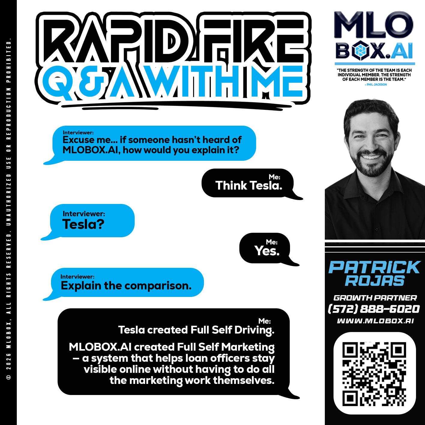 RAPID FIRE Q&A - Patrick Rojas -Loan Officer