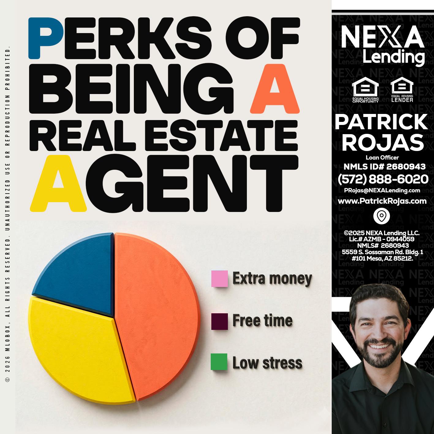 PERKS OF BEING - Patrick Rojas -Loan Officer