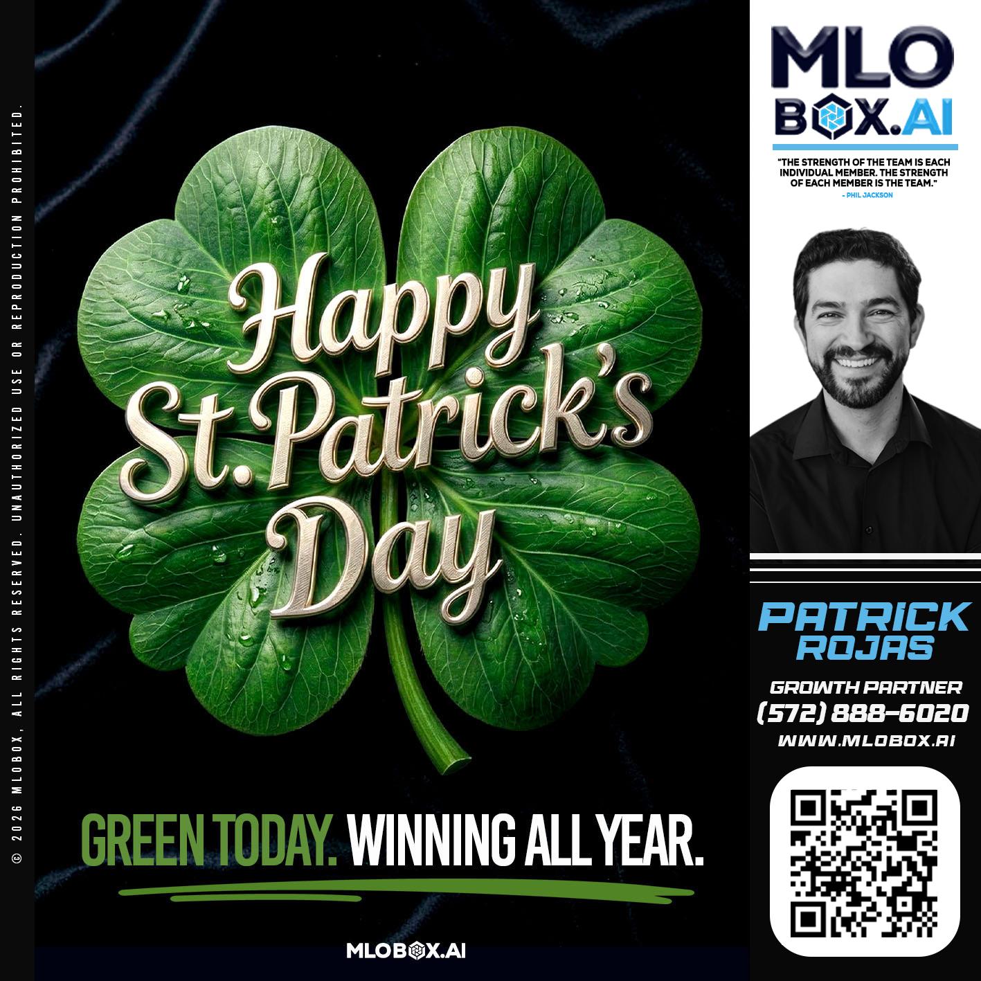 happy st Patricks day - Patrick Rojas -Loan Officer