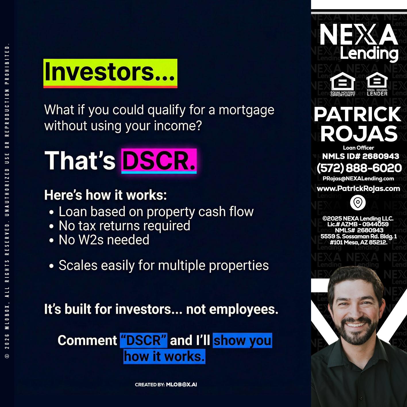 INVESTORS - Patrick Rojas -Loan Officer