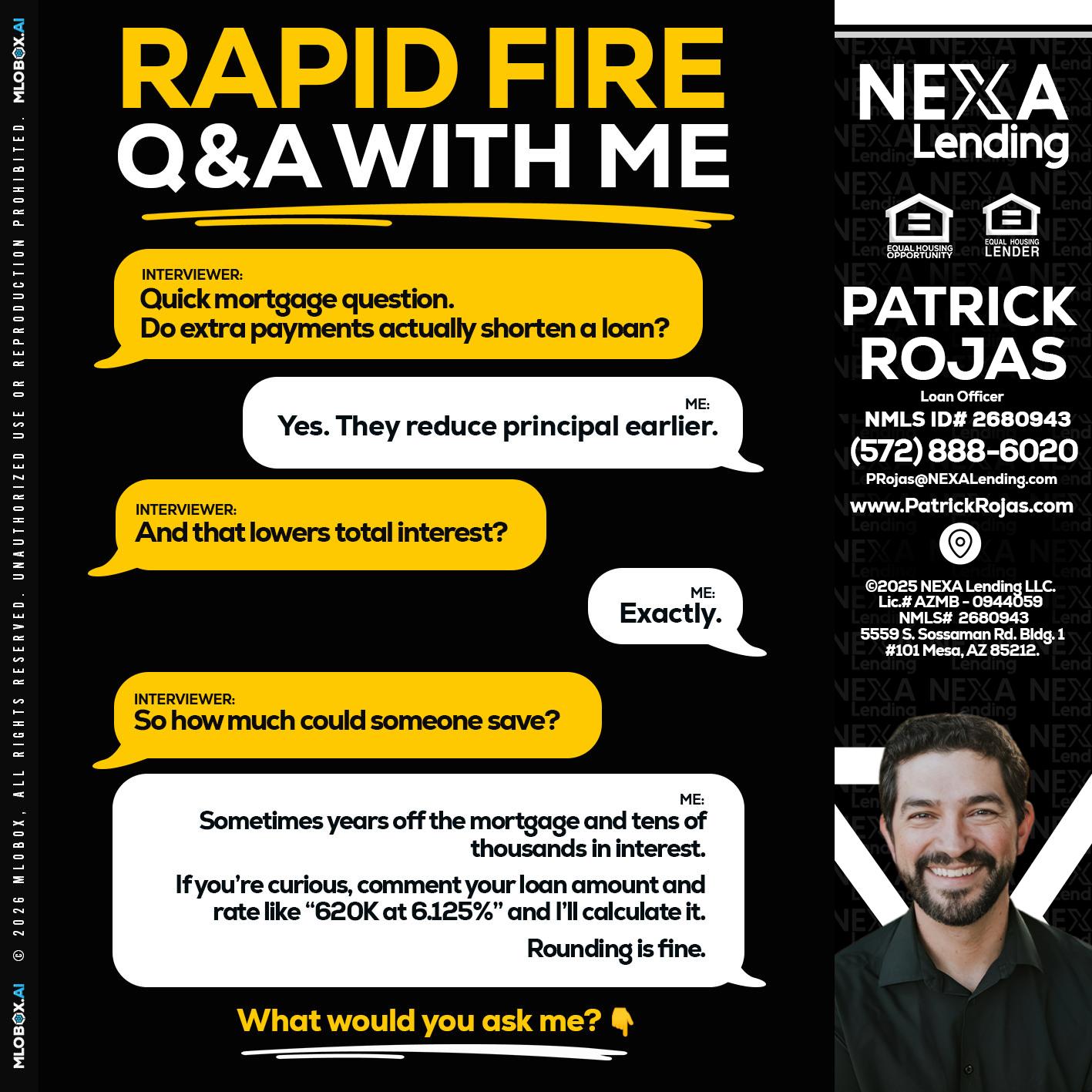 RAPID FIRE QA - Patrick Rojas -Loan Officer