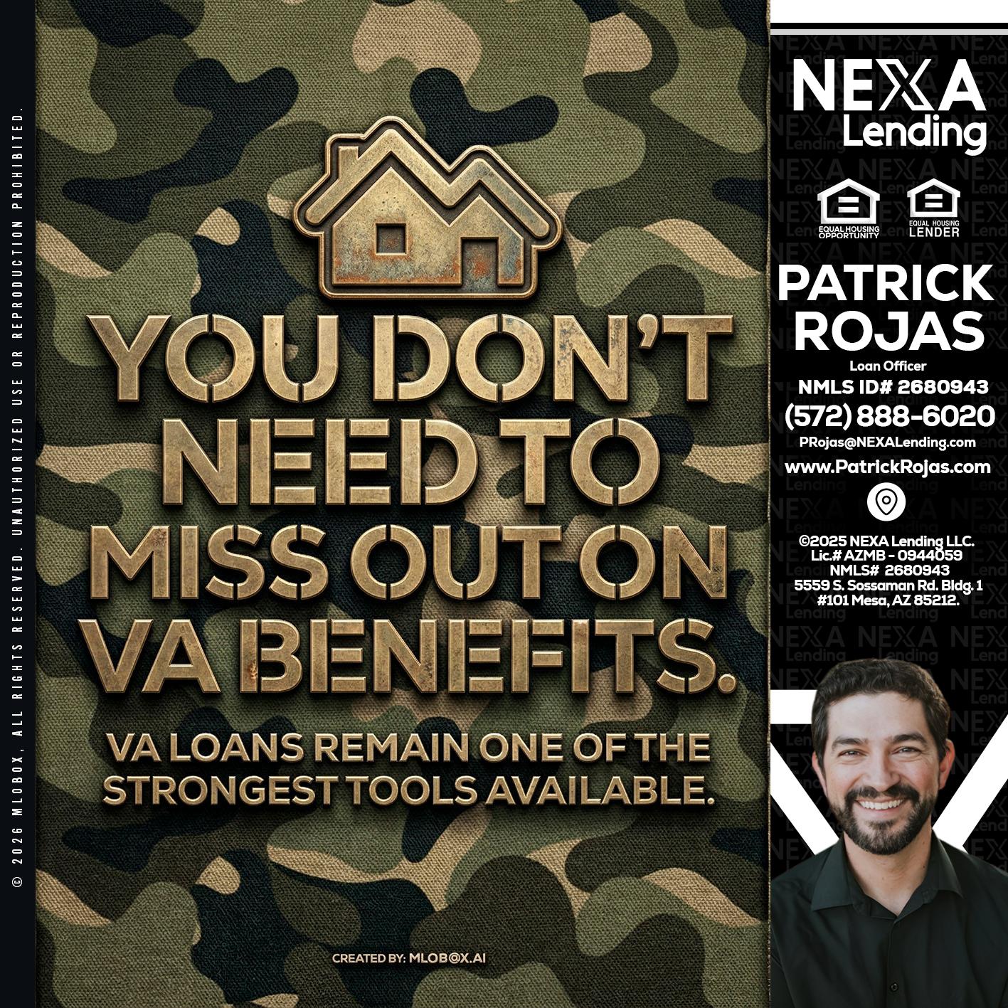 you don't need - Patrick Rojas -Loan Officer
