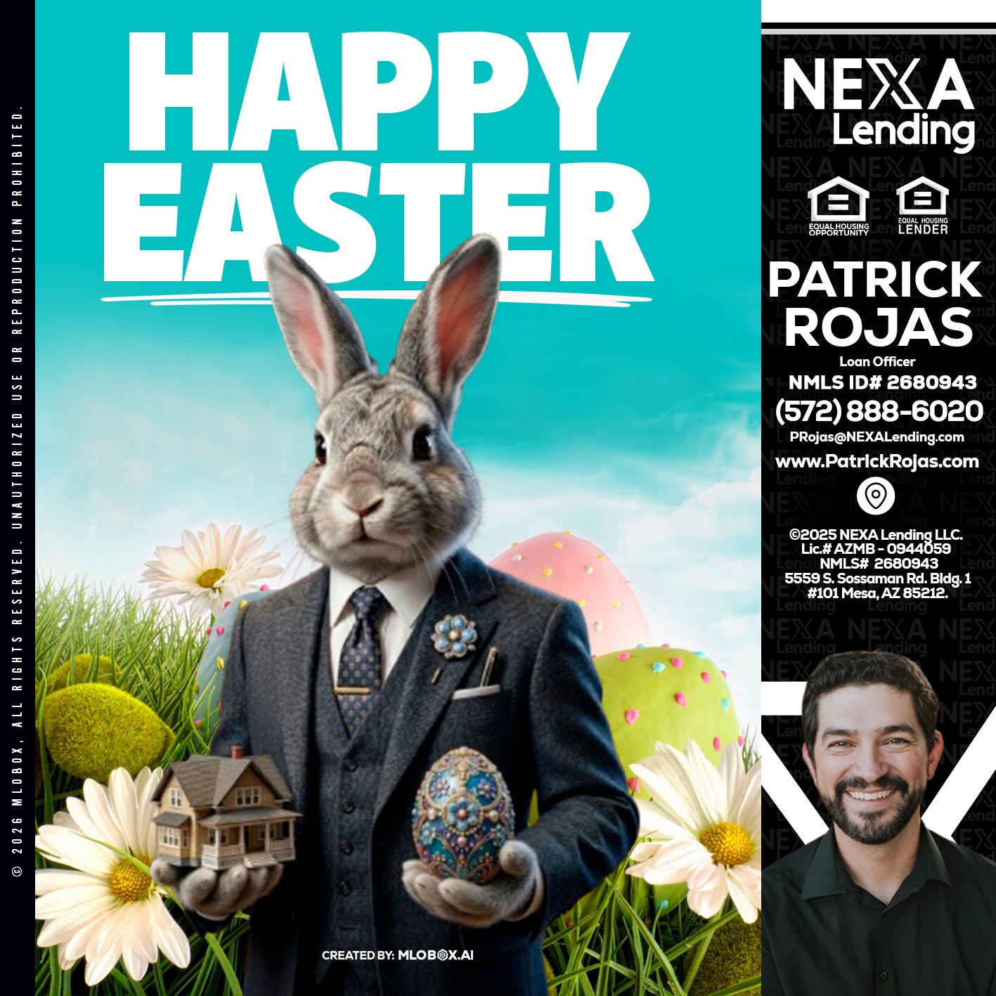HAPPY EASTER - Patrick Rojas -Loan Officer