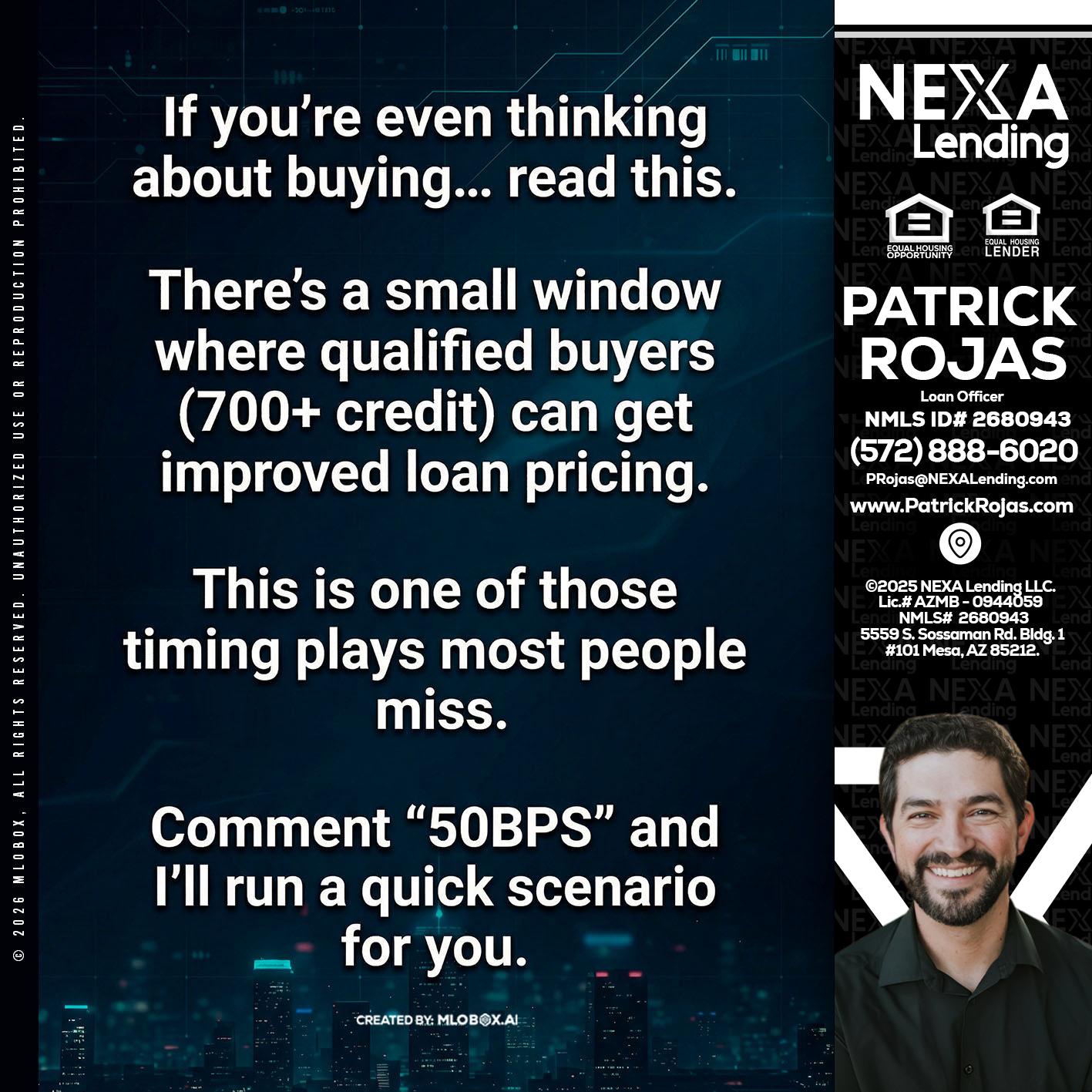 IF YOU EVER - Patrick Rojas -Loan Officer