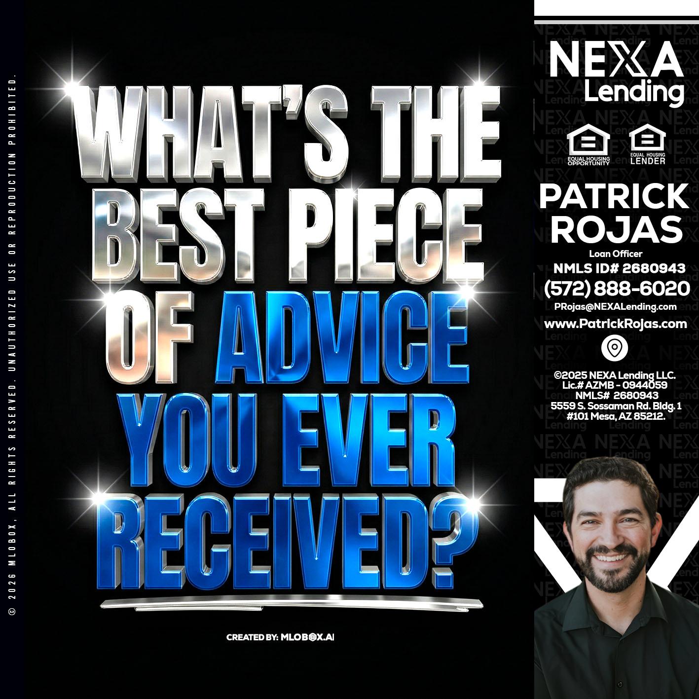 WHATS THE BEST - Patrick Rojas -Loan Officer