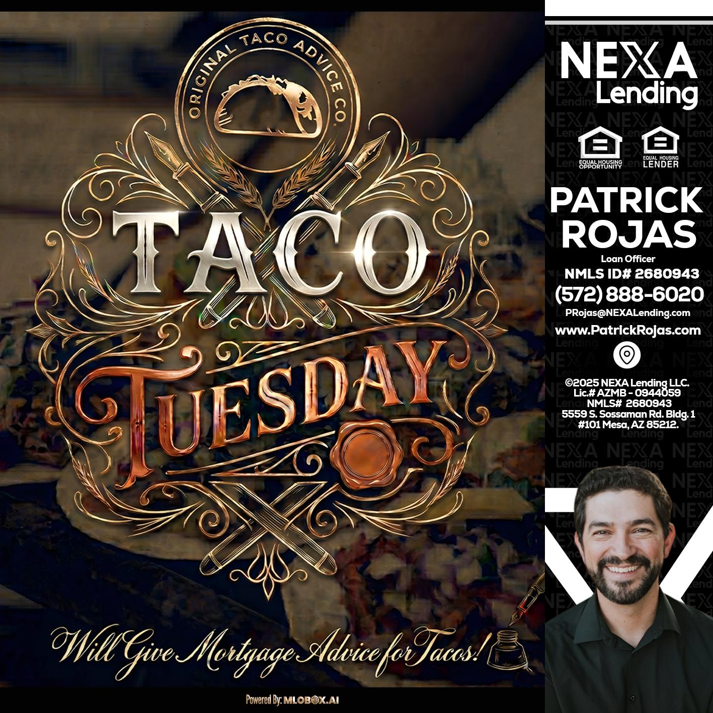Taco Tuesday - Patrick Rojas -Loan Officer