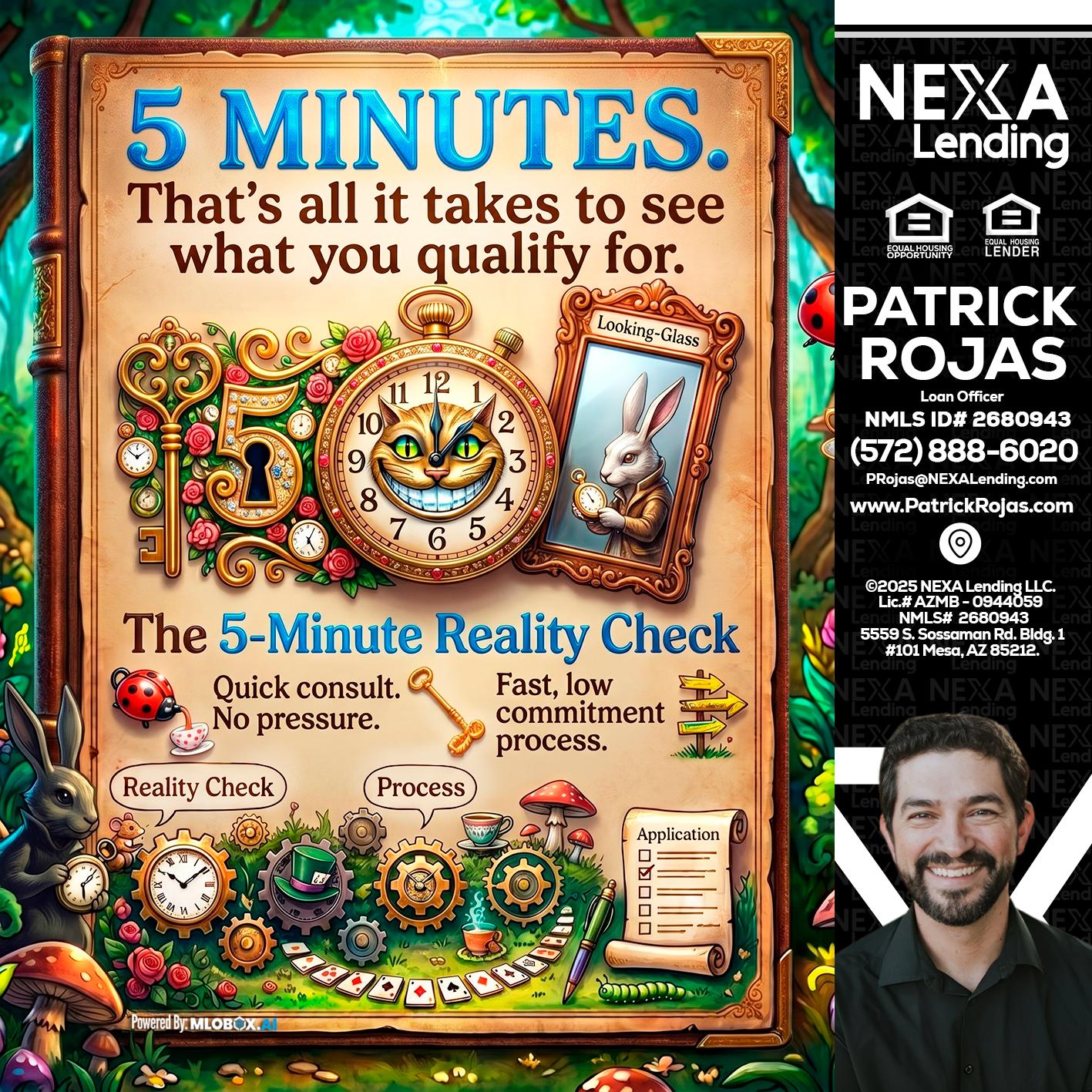 Reality Check! - Patrick Rojas -Loan Officer