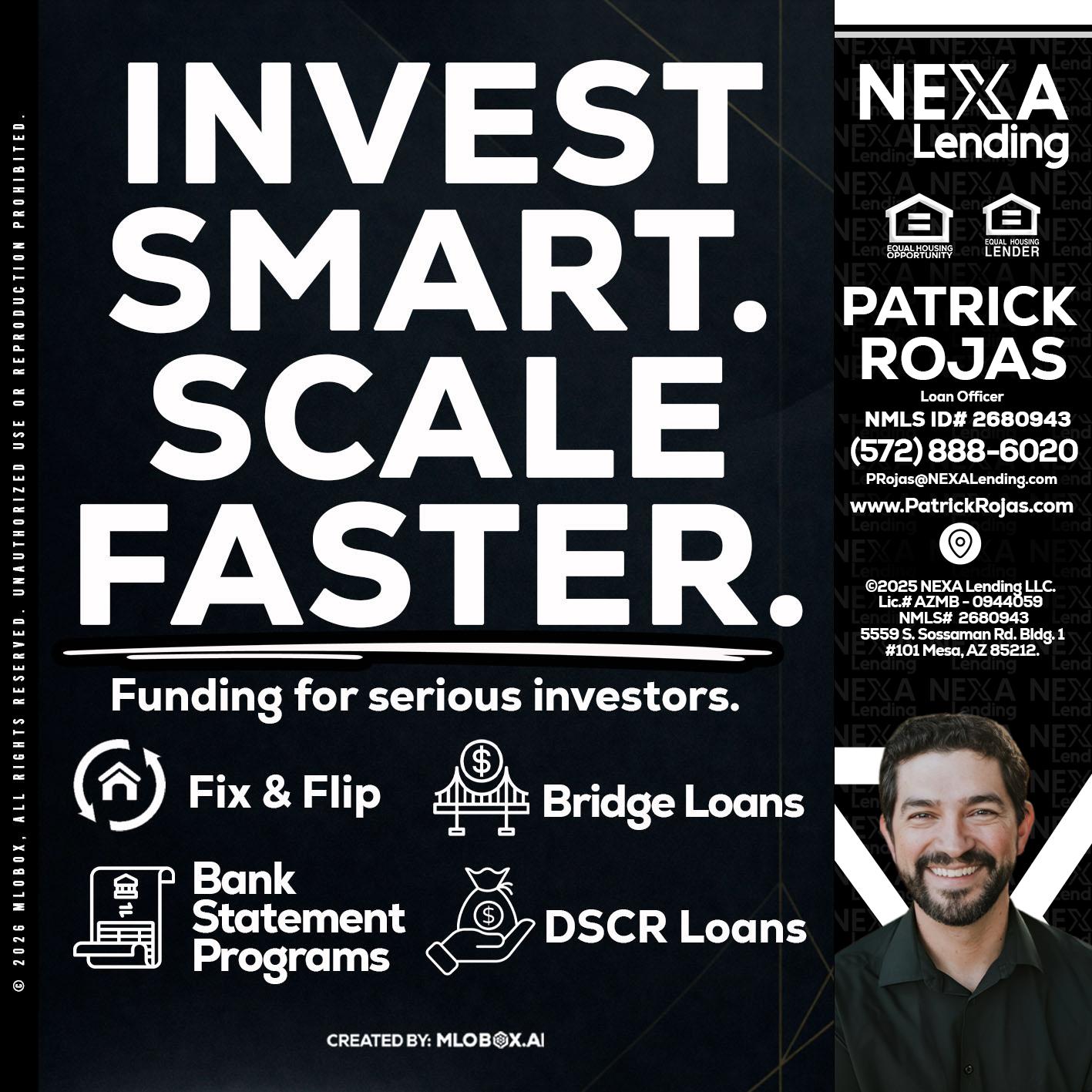 INVEST SMART - Patrick Rojas -Loan Officer