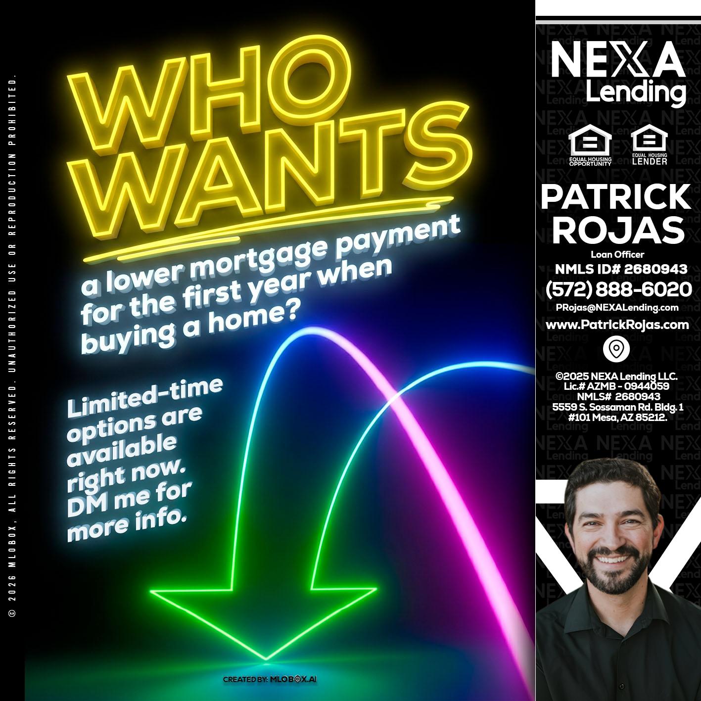 WHO WANTS - Patrick Rojas -Loan Officer