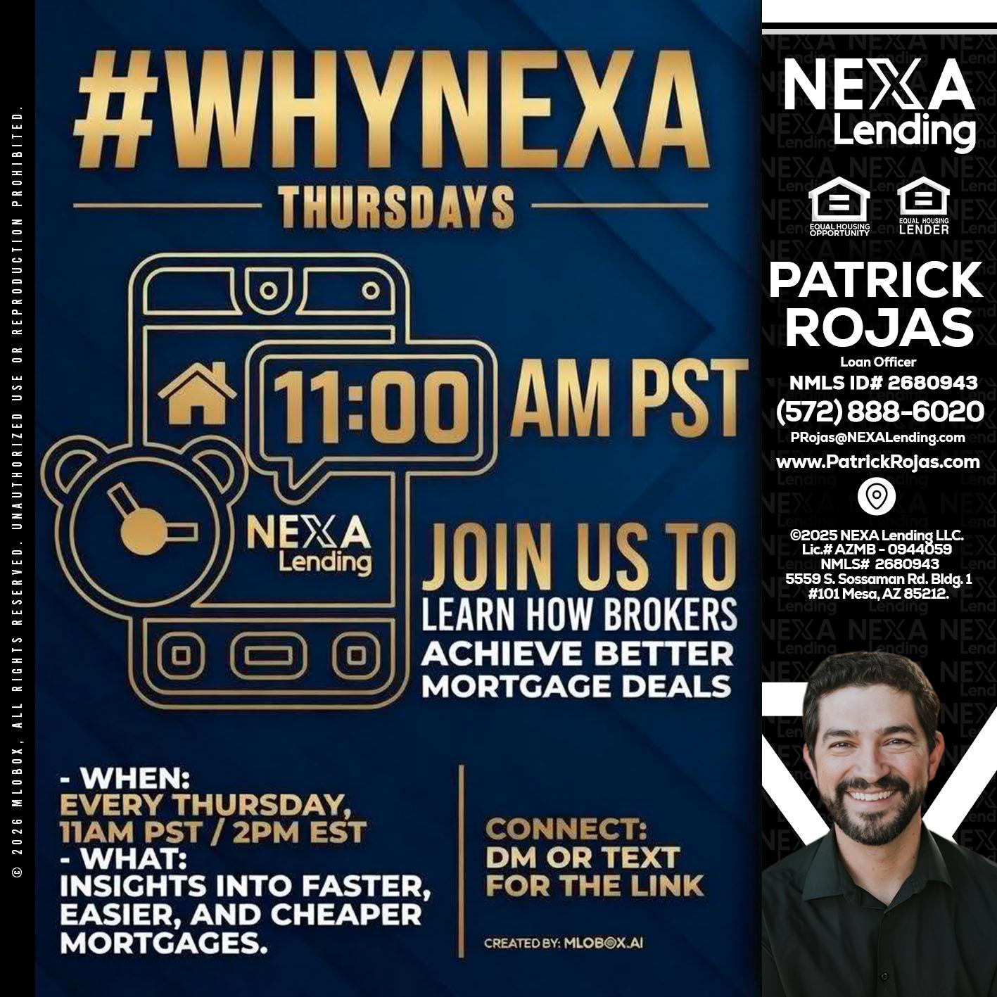 WHY NEXA THURDAYS - Patrick Rojas -Loan Officer