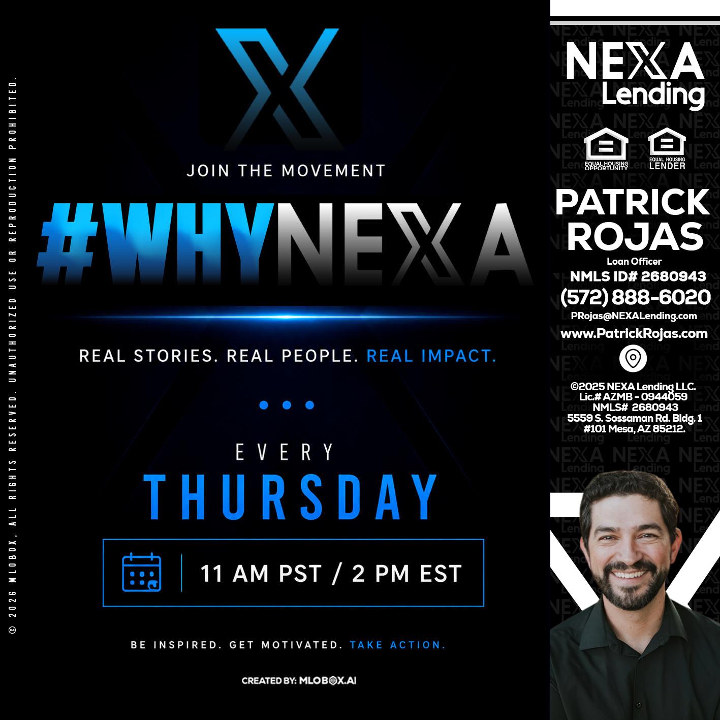 why NEXA - Patrick Rojas -Loan Officer