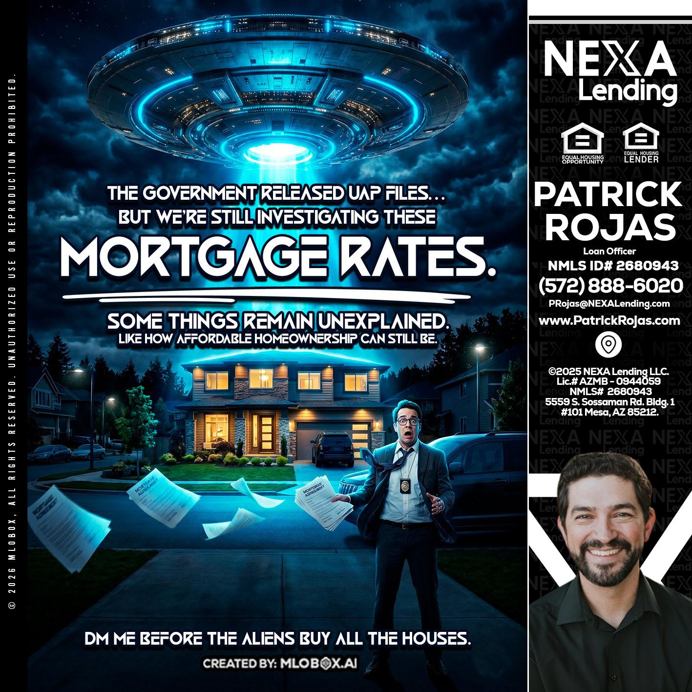 MORTGAGE RATES - Patrick Rojas -Loan Officer