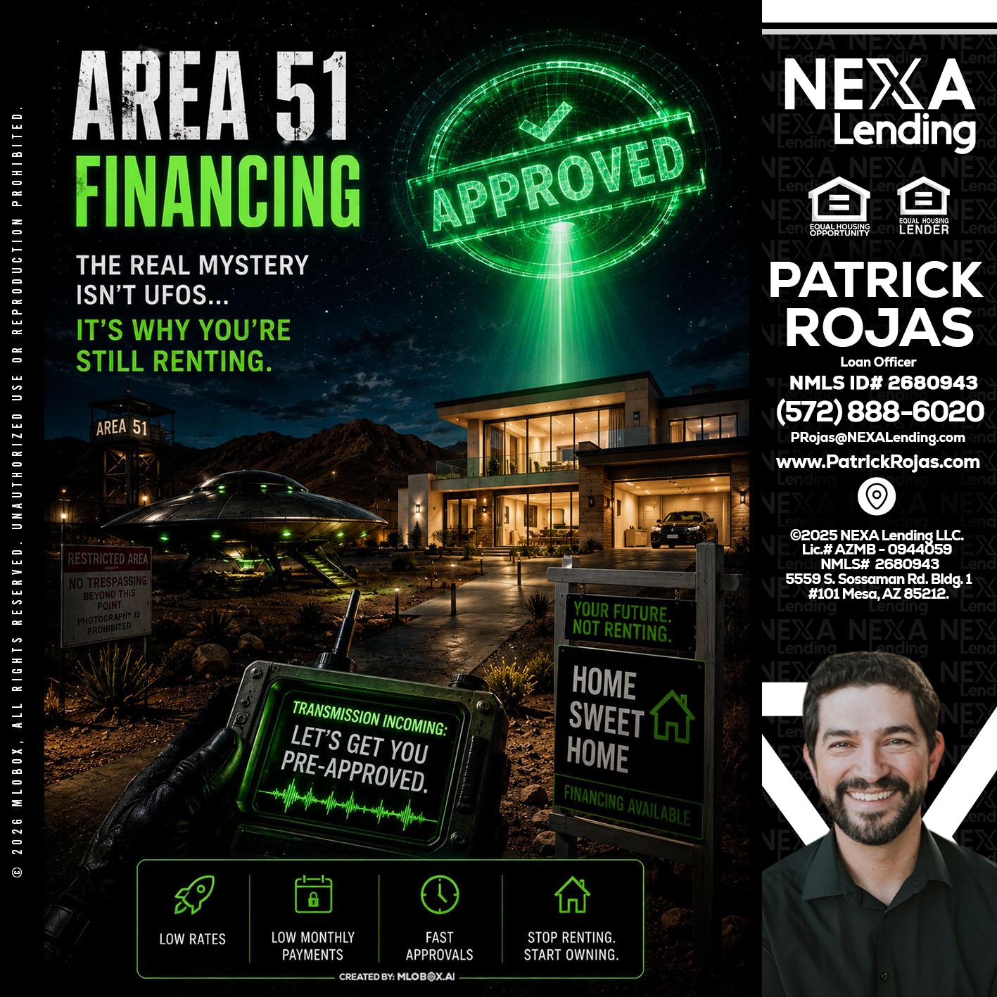 AREA 51 - Patrick Rojas -Loan Officer