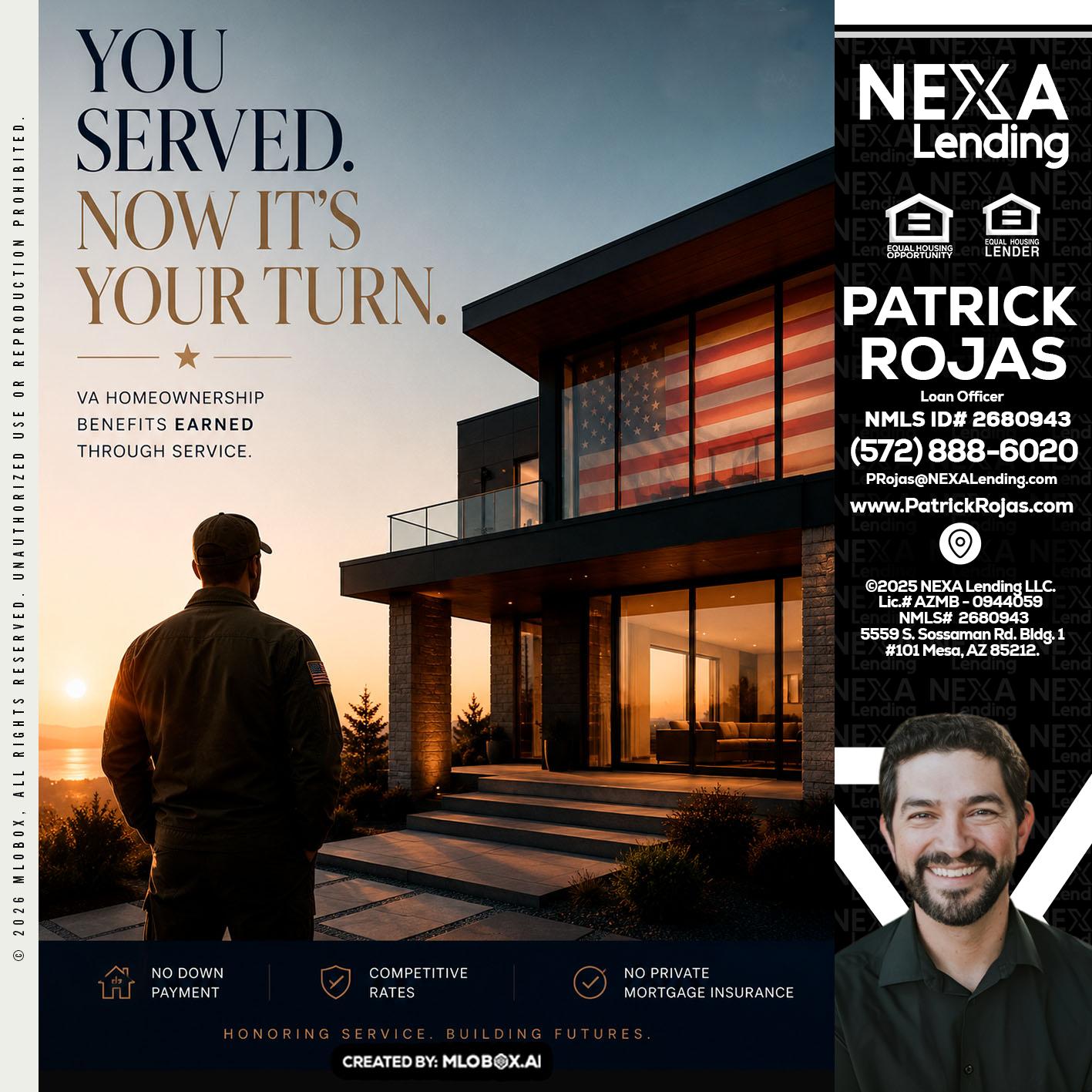 YOU SERVED - Patrick Rojas -Loan Officer