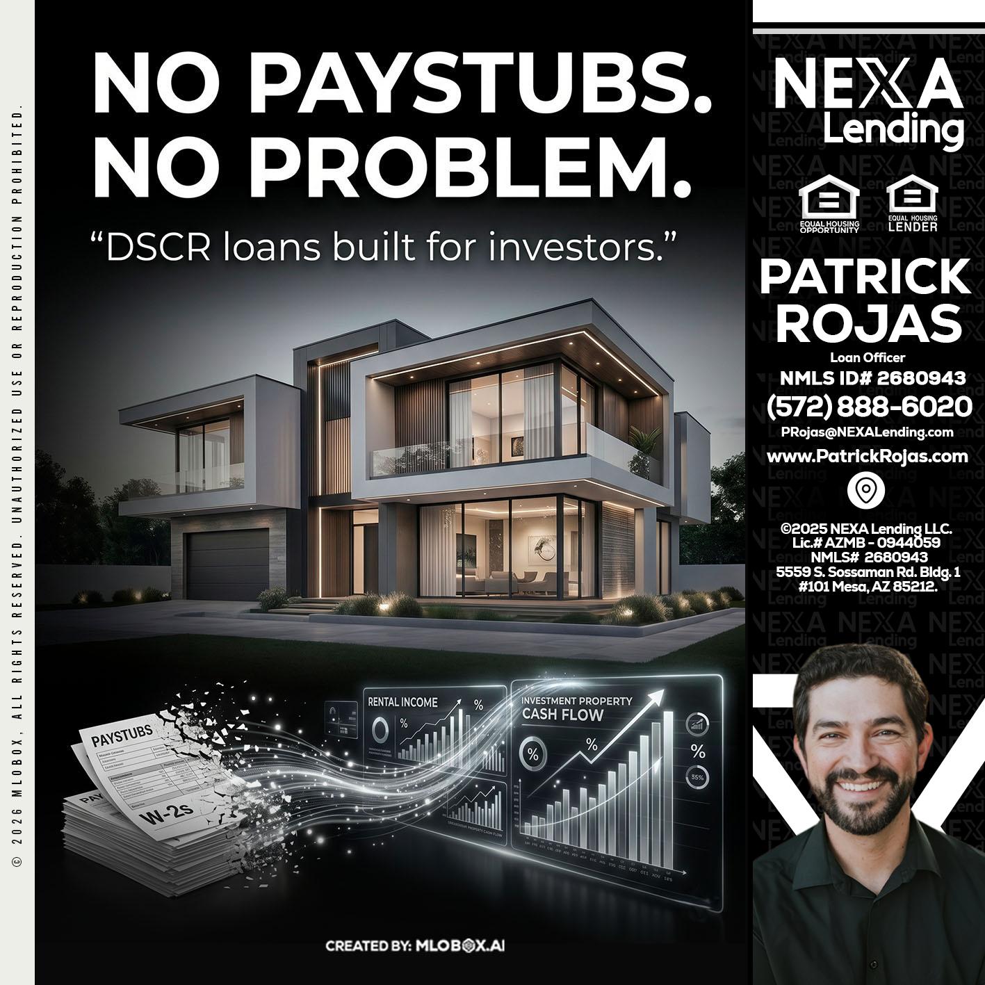 no paystub - Patrick Rojas -Loan Officer