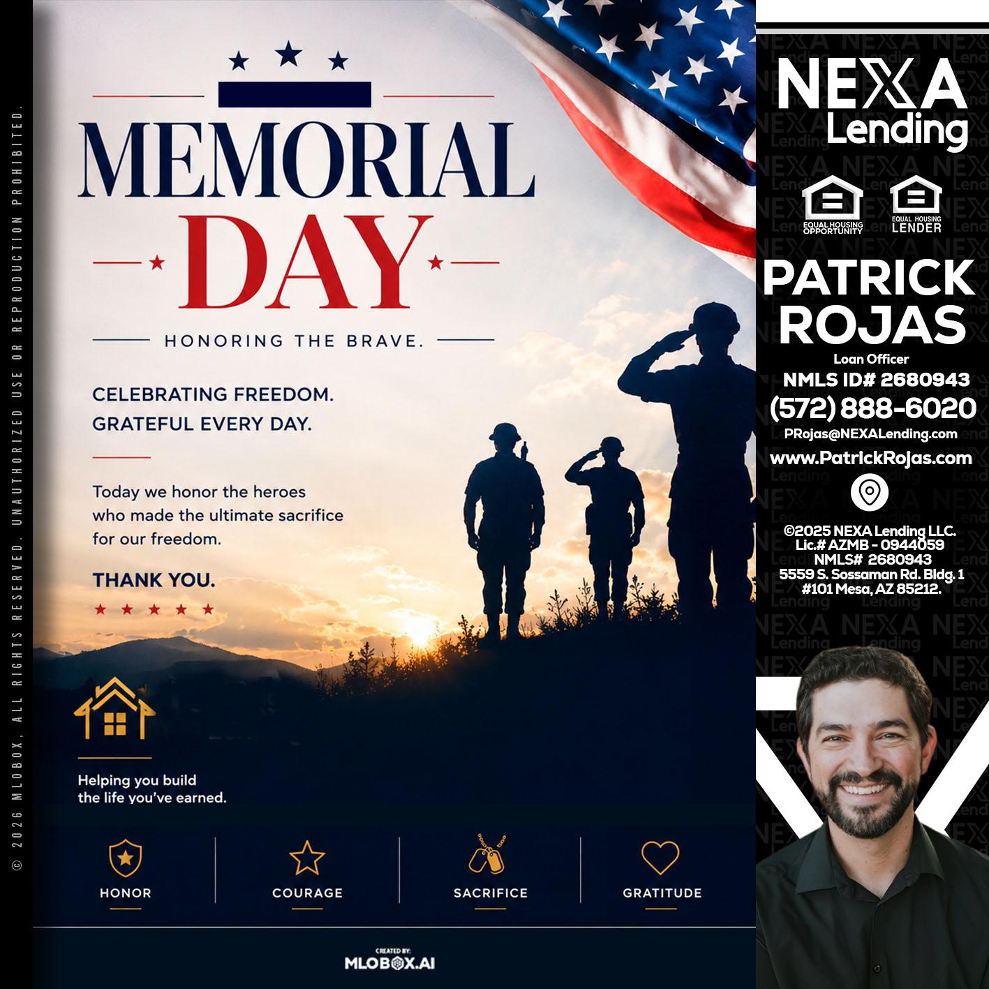 MEMORIAL DAY - Patrick Rojas -Loan Officer