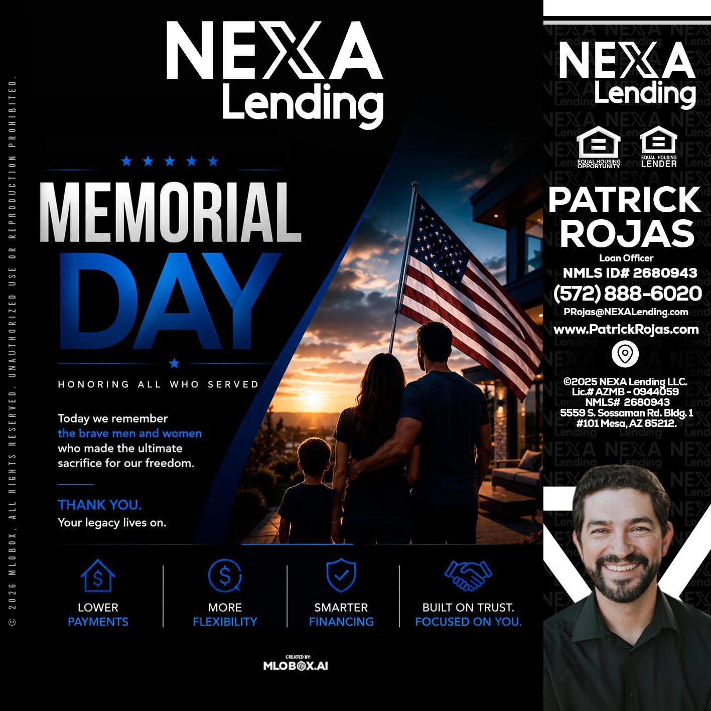 MEMORIAL DAY - Patrick Rojas -Loan Officer
