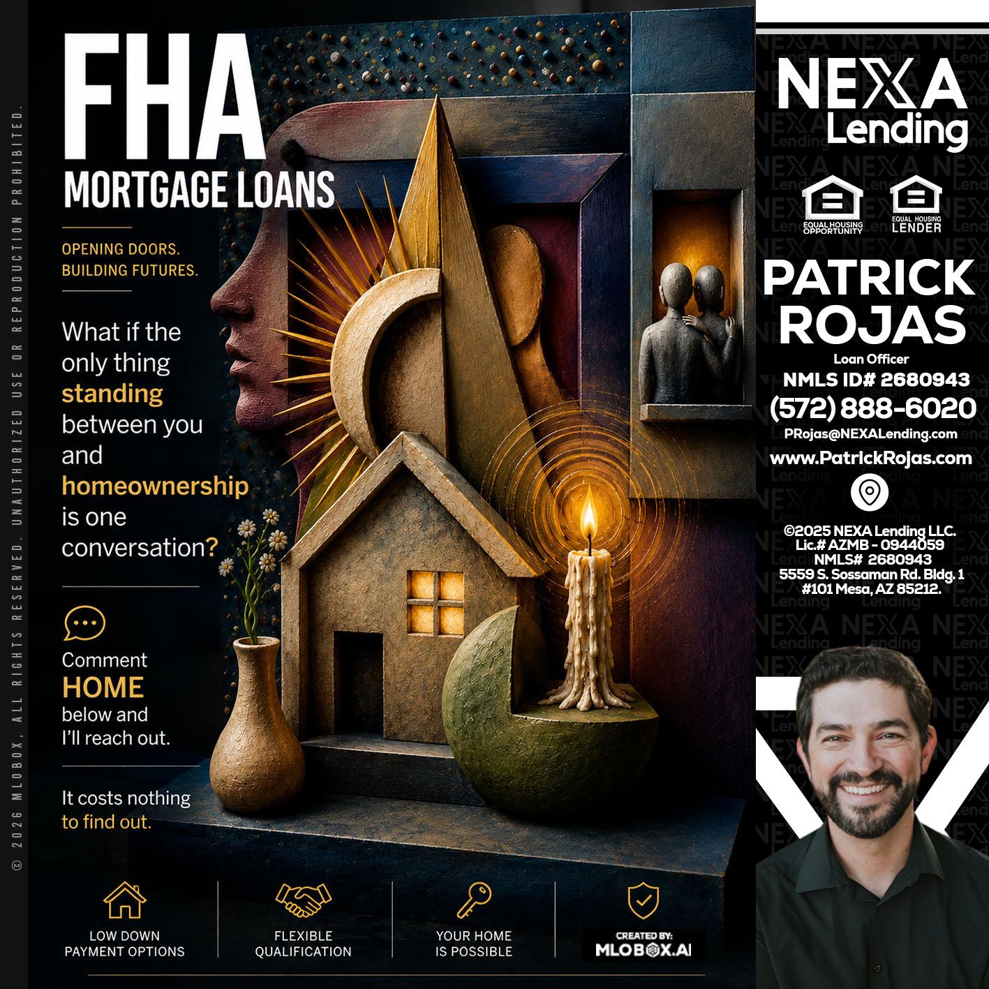 FHA - Patrick Rojas -Loan Officer