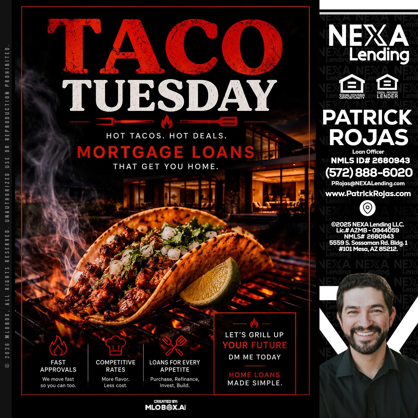 TACO TUESDAY - Patrick Rojas -Loan Officer