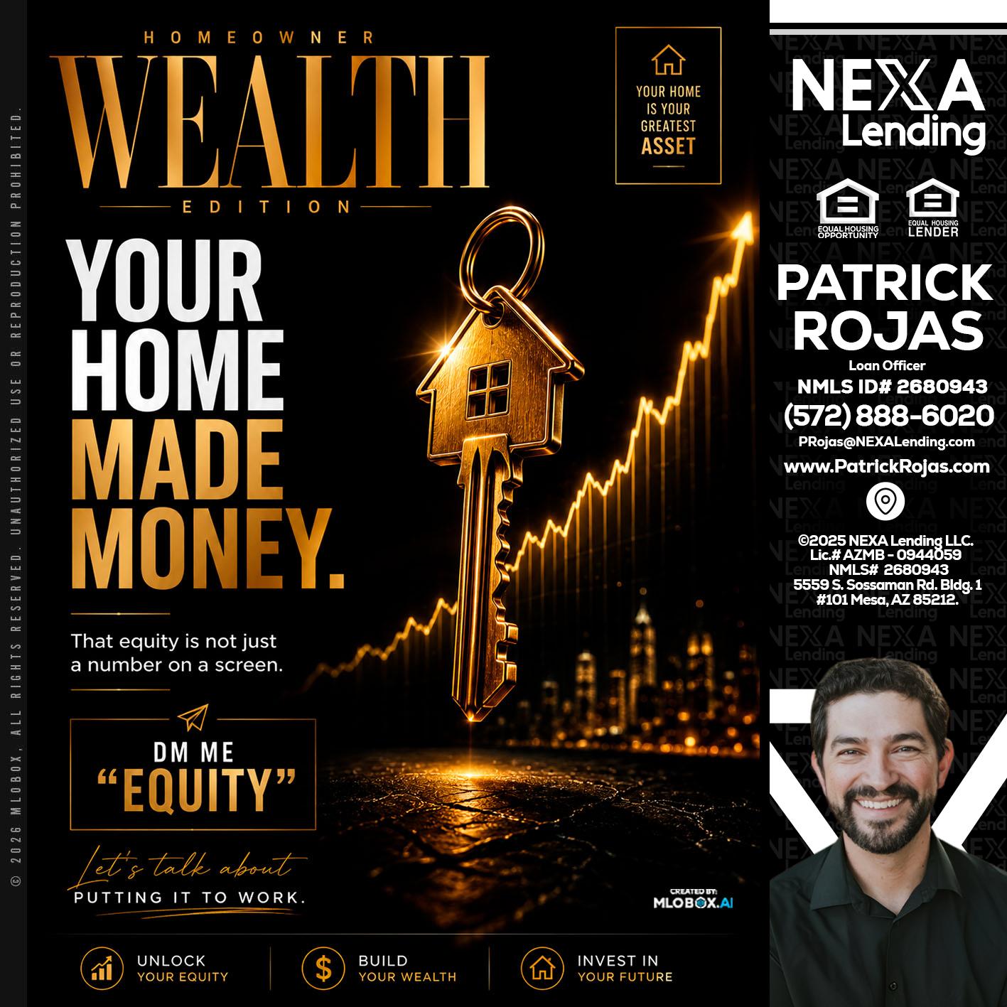 YOUR HOME MADE - Patrick Rojas -Loan Officer