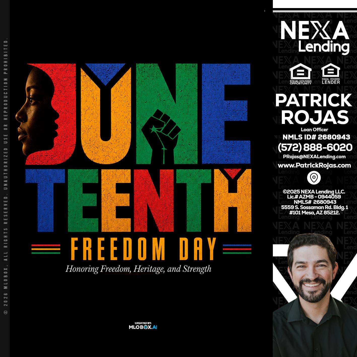 Juneteenth - Patrick Rojas -Loan Officer