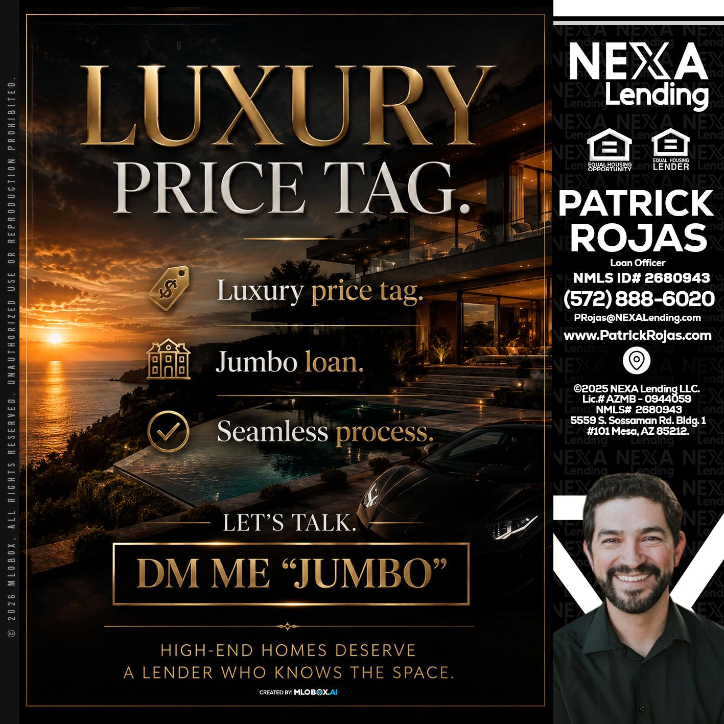 LUXURY PRICE - Patrick Rojas -Loan Officer