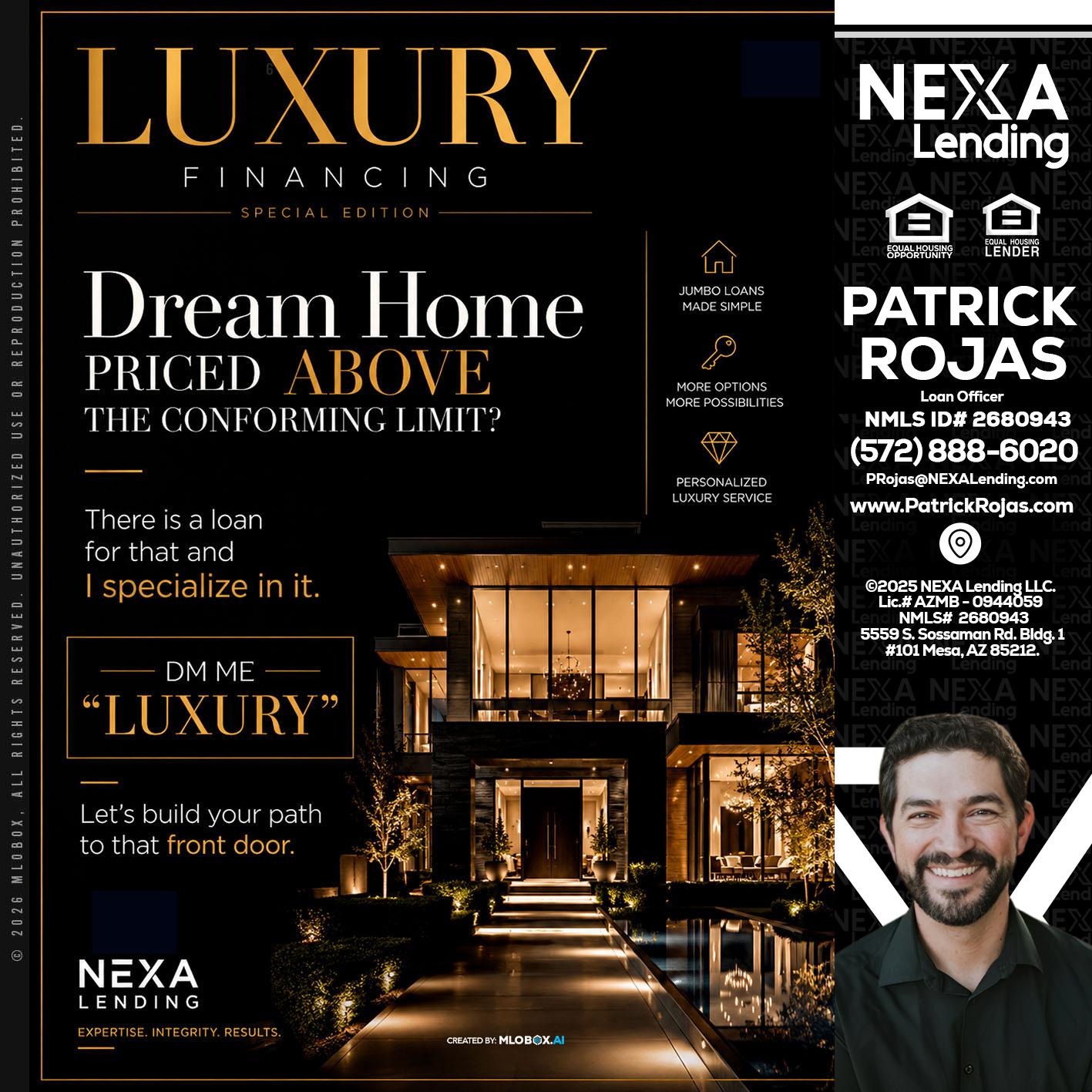 LUXURY - Patrick Rojas -Loan Officer
