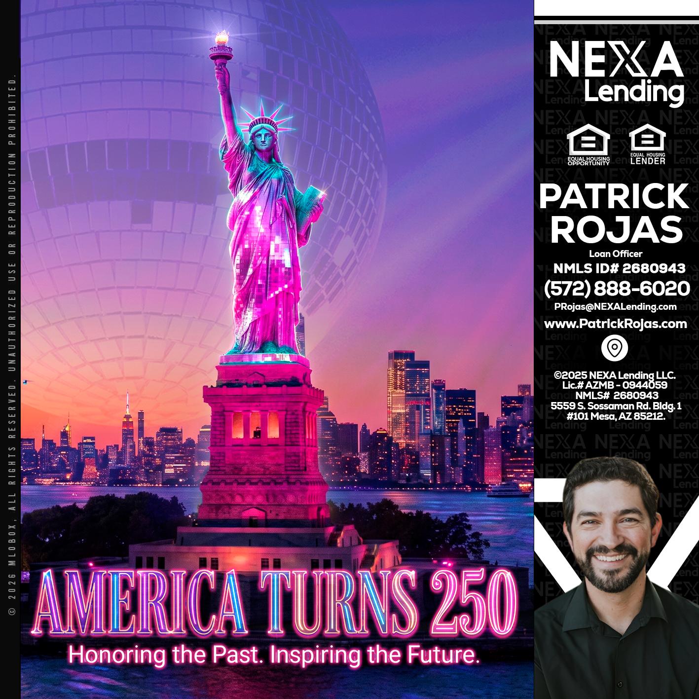AMERICA TURNS 250 - Patrick Rojas -Loan Officer