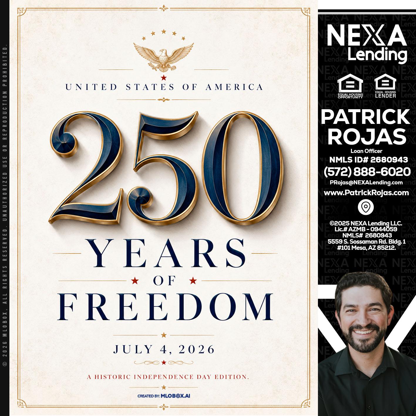 250 YEARS - Patrick Rojas -Loan Officer