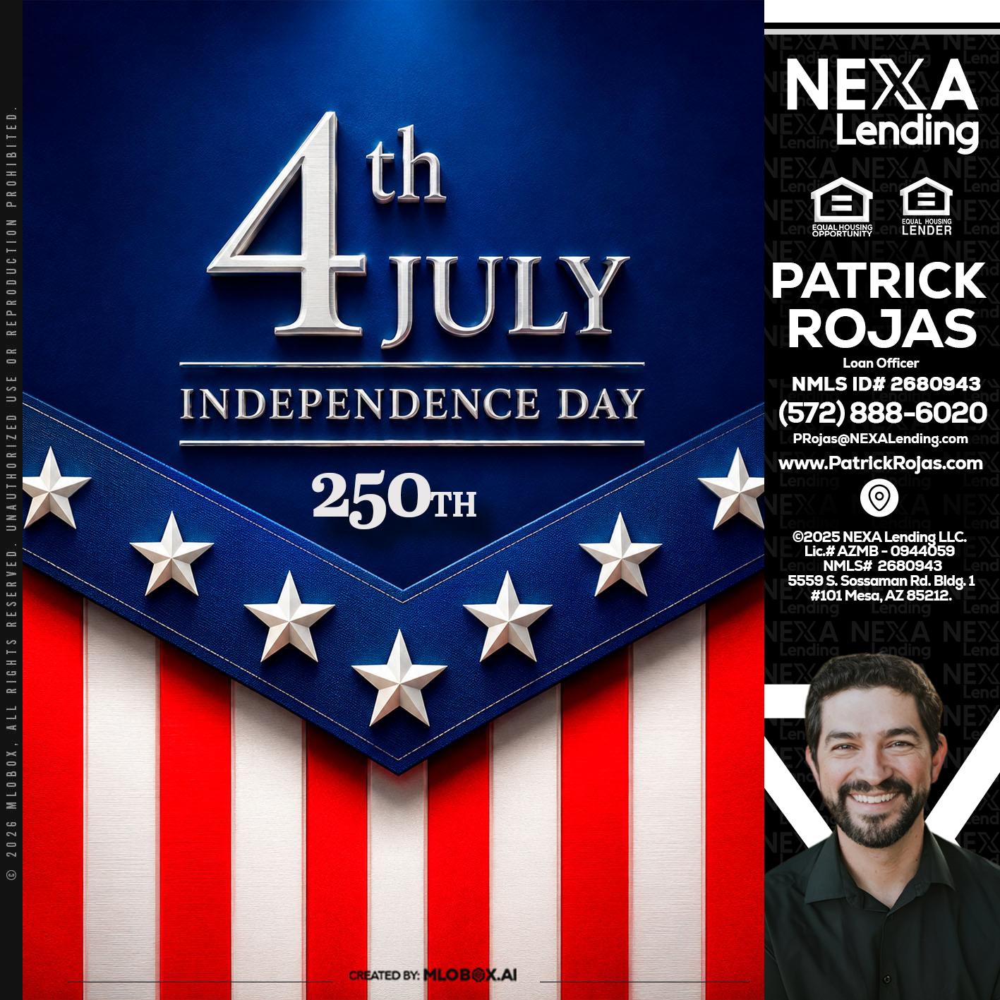 4th of july - Patrick Rojas -Loan Officer