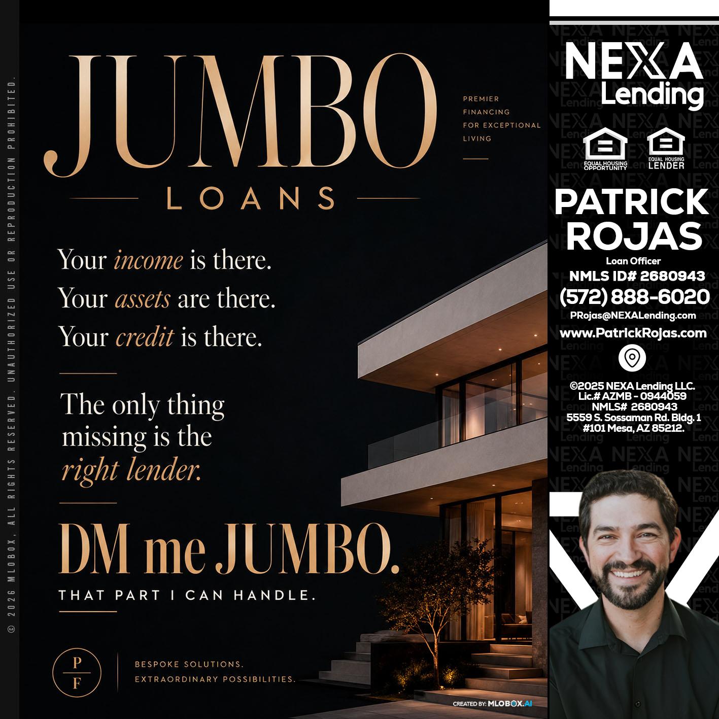 JUMBO LOANS - Patrick Rojas -Loan Officer