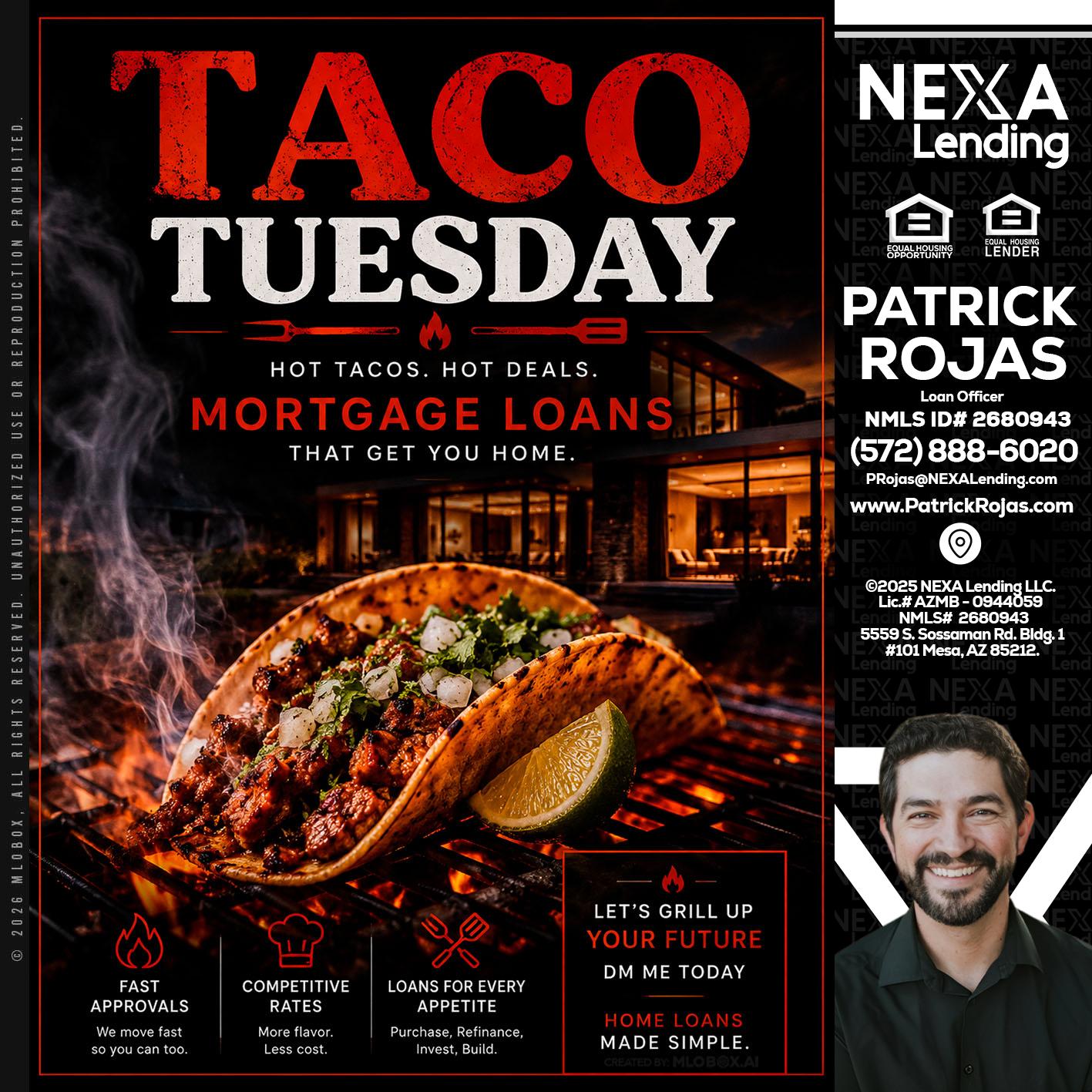 TACO TUESDAY - Patrick Rojas -Loan Officer
